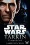 [Star Wars Disney Canon Novel 01] • Tarkin